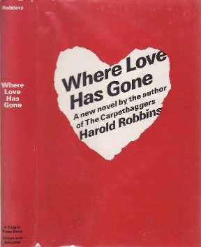 Cover of Where Love Has Gone