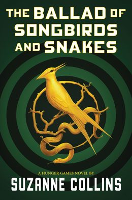 Cover of The Ballad of Songbirds and Snakes