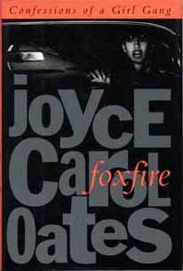 Cover of Foxfire: Confessions of a Girl Gang