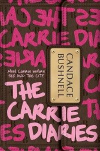 Cover of The Carrie Diaries