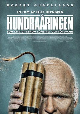 Poster for The Hundred-Year-Old Man Who Climbed Out the Window and Disappeared