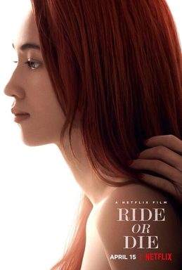 Poster for Ride or Die