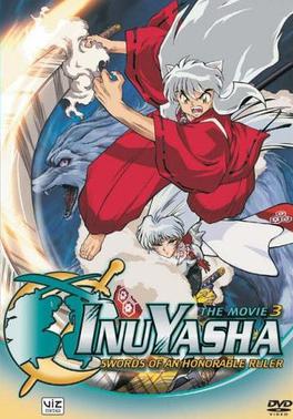 Poster for Inuyasha the Movie: Swords of an Honorable Ruler