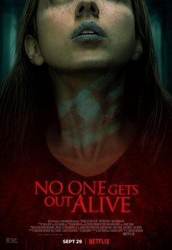 Poster for No One Gets Out Alive