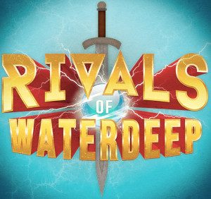 Poster for Rivals of Waterdeep