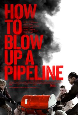 Poster for How to Blow Up a Pipeline