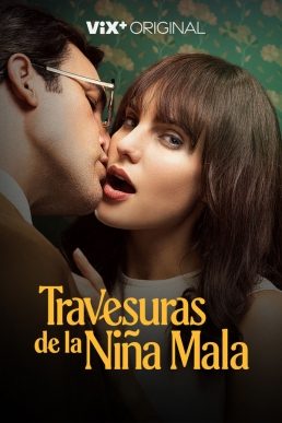 Poster for Travesuras de la niña mala