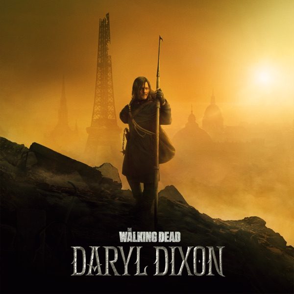 Poster for The Walking Dead: Daryl Dixon