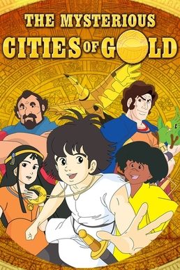 Poster for The Mysterious Cities of Gold
