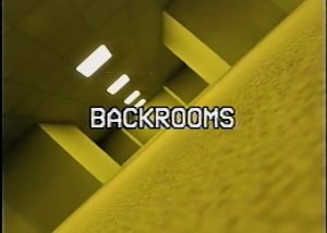 Poster for Backrooms