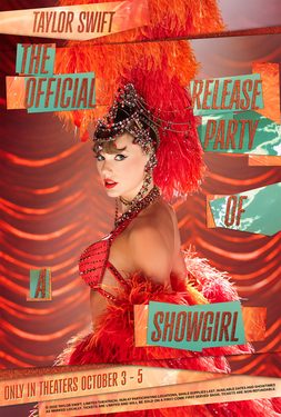 Poster for Taylor Swift: The Official Release Party of a Showgirl