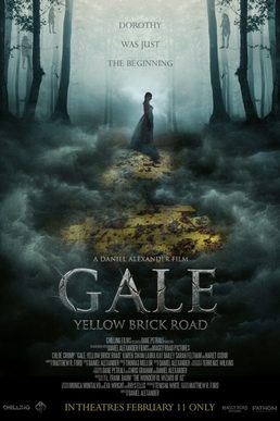 Poster for Gale: Yellow Brick Road