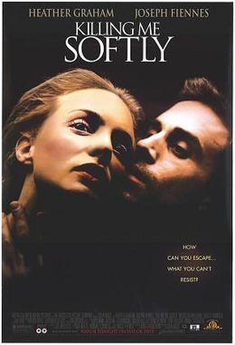 Poster for Killing Me Softly
