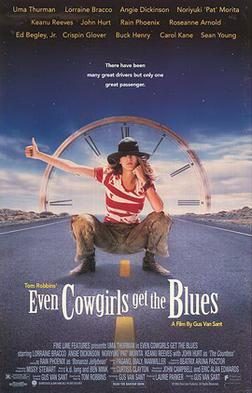 Poster for Even Cowgirls Get the Blues