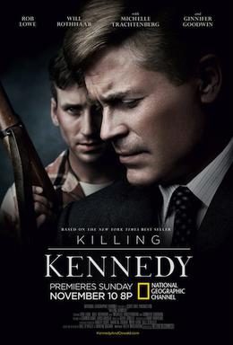 Poster for Killing Kennedy