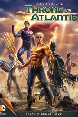 Poster for Justice League: Throne of Atlantis