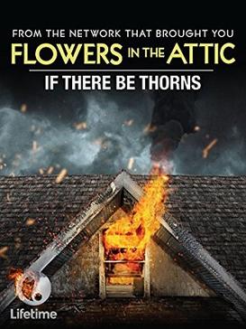 Poster for If There Be Thorns