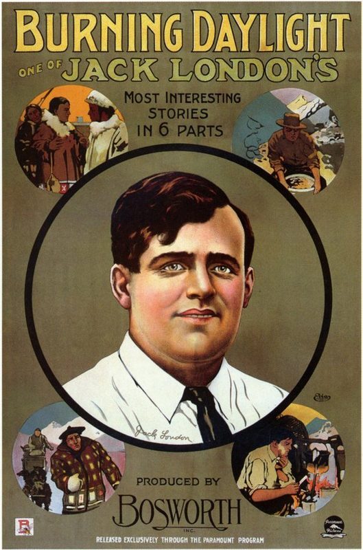 Poster for Burning Daylight: The Adventures of 'Burning Daylight' in Civilization