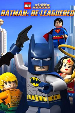Poster for Lego DC Comics: Batman Be-Leaguered