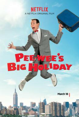 Poster for Pee-wee's Big Holiday