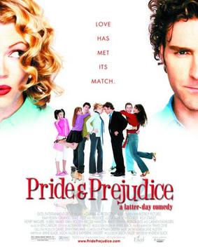 Poster for Pride & Prejudice: A Latter-Day Comedy