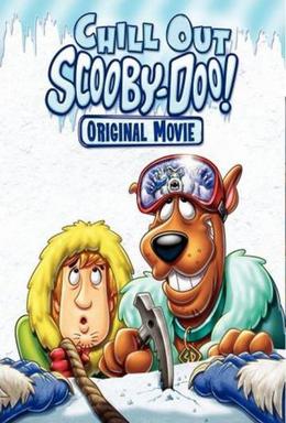 Poster for Chill Out, Scooby-Doo!