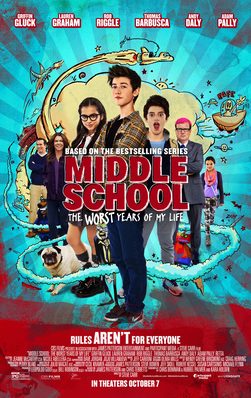 Poster for Middle School: The Worst Years of My Life