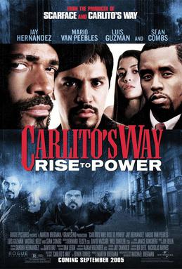 Poster for Carlito's Way: Rise to Power