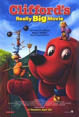 Poster for Clifford's Really Big Movie