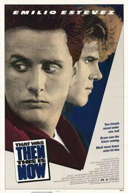 Poster for That Was Then... This Is Now