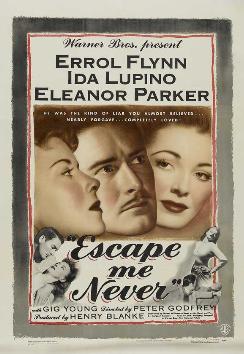 Poster for Escape Me Never