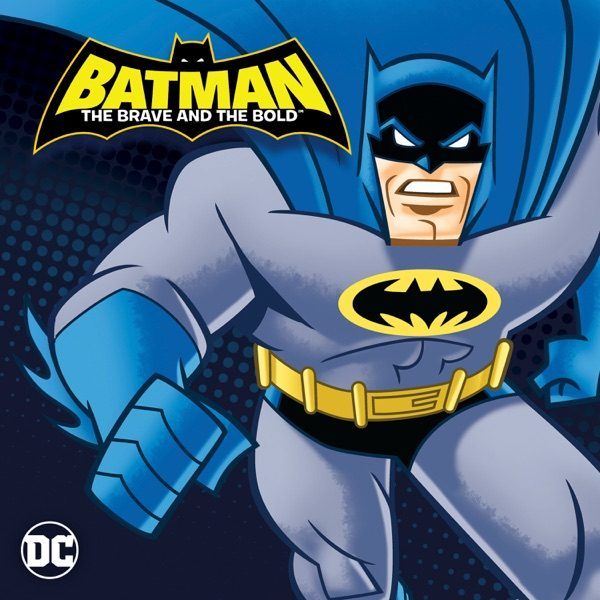Poster for Batman: The Brave and the Bold