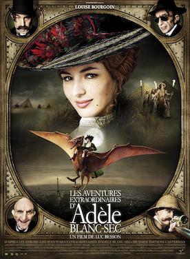 Poster for The Extraordinary Adventures of Adèle Blanc-Sec