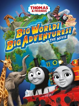 Poster for Thomas & Friends: Big World! Big Adventures!