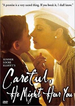 Poster for Careful, He Might Hear You