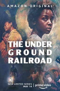 Poster for The Underground Railroad