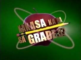 Poster for Kakasa Ka Ba Sa Grade 5?
