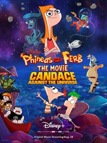Poster for Phineas and Ferb the Movie: Candace Against the Universe