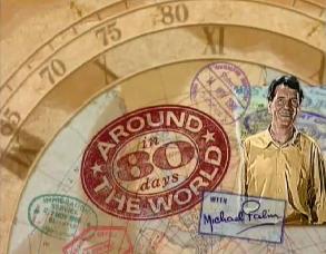 Poster for Around the World in 80 Days with Michael Palin