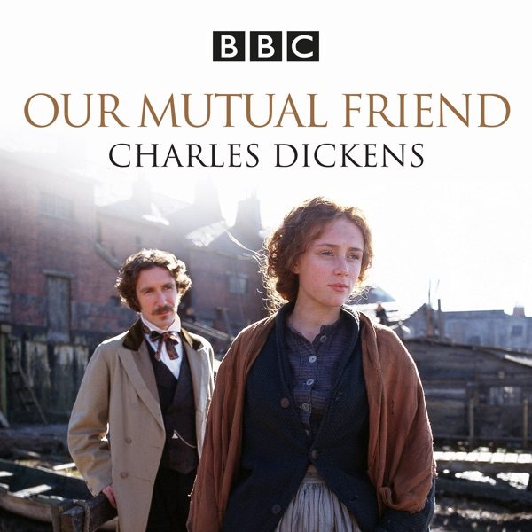 Poster for Our Mutual Friend