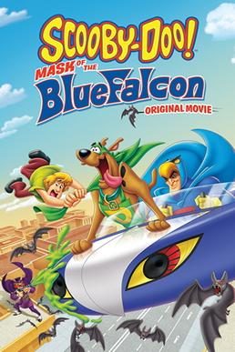 Poster for Scooby-Doo! Mask of the Blue Falcon